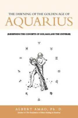 The Dawning of the Golden Age of Aquarius: (Redefining the Concepts of Go - GOOD