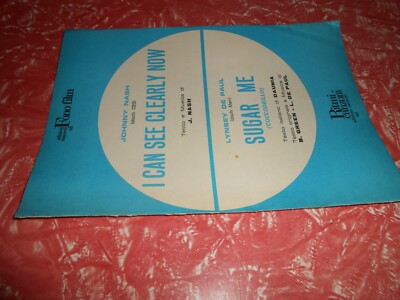 spartiti musicali vintage-I CAN SEE CLEARLY NOW-SUGAR ME ED.MUS.FONO FILM