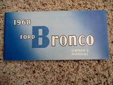 1968 Ford Bronco Factory Original Owners Manual Printed February 68 2nd Edition