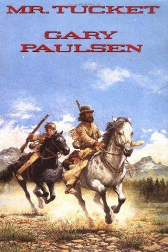 Tucket Adventures Ser.: Mr. Tucket by Gary Paulsen (1994, Hardcover ...
