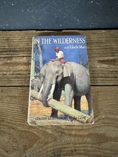 In The Wilderness With Uncle Mac By Derek McCulloch 1950 6th Edition 