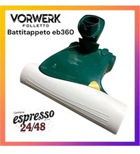 Battitappeto Battimaterasso EB360 EB 360 per Folletto VK130 VK136 Vk140 VK150 .