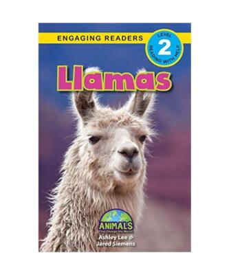 Llamas: Animals That Change the World! [Engaging Readers, Level 2], Ashley Lee, 
