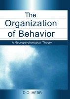 The Organization Of Behavior | A Neuropsychological Theory | D.O. Hebb | Buch
