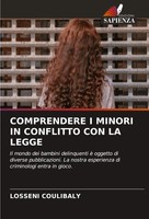 Comprendere I Minori IN Conflitto CON LA Legge Losseni Coulibaly Taschenbuch