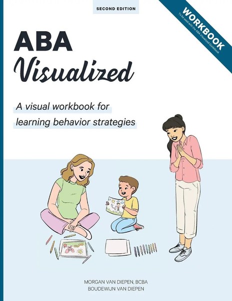 Morgan Bcba Van Diepen (U. A.) | Aba Visualized Workbook 2Nd Edition | Buch-image