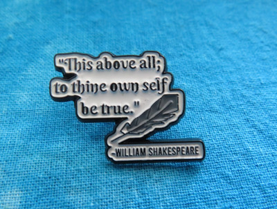 Funny  Shakespere Quote Hamlet Text  Black & White Small Enamel Lapel Pin Badge