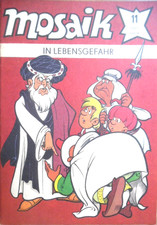 MOSAIK Abrafaxe 11 - 1981 A2 November Nr. 71 --- In Lebensgefahr