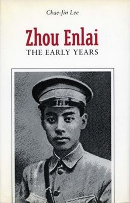 Zhou Enlai : The Early Years Hardcover Chae-Jin Lee