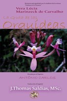 Vera LúCia Marinzeck De Carvalho (U. A.) | LA Gruta DE LAS OrquÍDeas | Buch