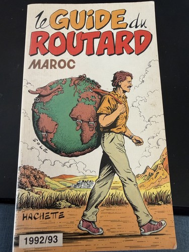 Le Guide du Routard Maroc 1992/93 Travel Map Guidebook Hachette French Morocco