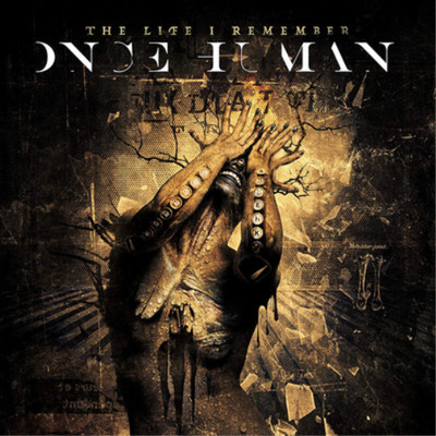 Once Human The Life I Remember (CD) Album