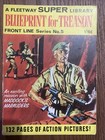 A fleetway super library . Blueprint For Treason. Front Line Series No. 5