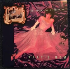 Linda Ronstadt - 'What's New' vinyl 7559-60260-1 (1983)