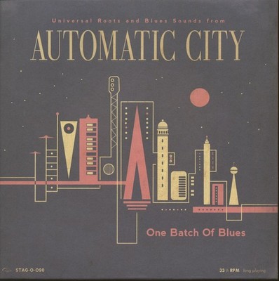Automatic City - One Batch Of Blues (10inch LP) - Vinyl Blues