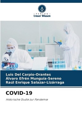 Covid-19 by Luis del Carpio-Orantes Paperback Book