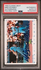 1992 CLASSIC BEST AUTOGRAPHS MIKE SCHMIDT AUTO /4100 PSA AUTO 10 PHILLIES HOF