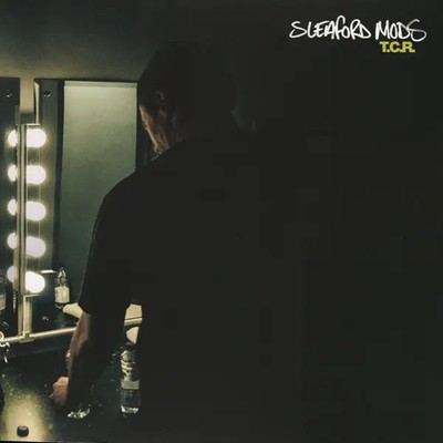Sleaford Mods T.C.R. Vinyl Single 12inch Rough Trade