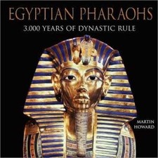 Egyptian Pharaohs 3,000 Years of - Hardcover, by Howard Martin - Very Good b