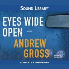 Eyes Wide Open - Audio CD By Gross, Andrew - GOOD