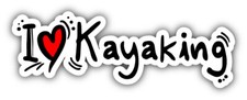 I Love Kayaking Car Bumper Sticker Decal - ''SIZES"