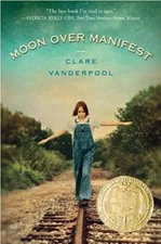 Moon Over Manifest - Hardcover By Vanderpool, Clare - VERY GOOD