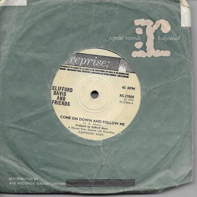 Clifford Davis And Friends Come On Down And Follow Me Fleetwood Mac UK 45 7'' sgl