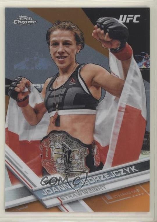 2017 Topps Chrome UFC Orange Refractor 9/25 Joanna Jedrzejczyk #53 z1r