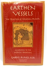 Earthen Vessels The Practice Of Personal Prayer By Gabriel Bunge New Sealed