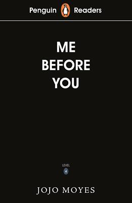 Penguin Readers Level 4: Me Before You | Buch | 9780241397916