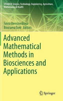 Fortgeschrittene mathematische Methoden in Biowissenschaften und Anwendungen - 9783030157142