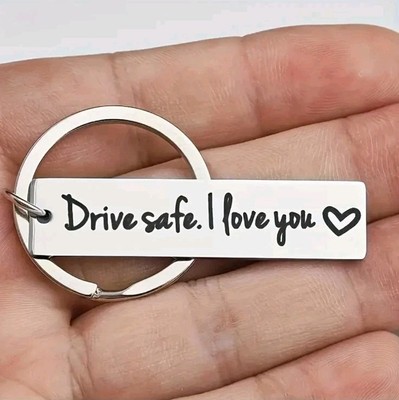 Schlüsselanhänger Drive Safe I Love You Fahr Vorsichtig Ich Liebe Dich Geschenk
