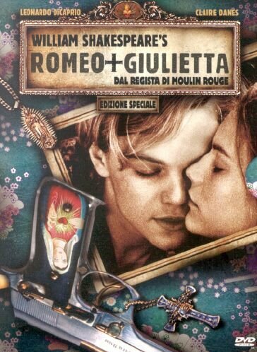Romeo + Giulietta - Edizione Speciale DVD 20TH CENTURY FOX