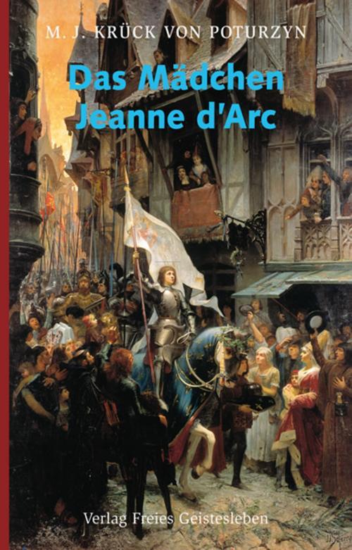 Thumbnail - Das Mädchen Jeanne D´arc Maria J. Krück Von Poturzyn