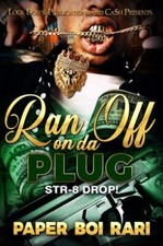 Ran off on da Plug 9781958111130 by Rari, Paper Boi