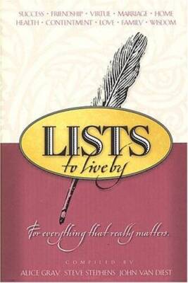 Lists to Live By: For Everything That Really Matters - Hardcover - GOOD
