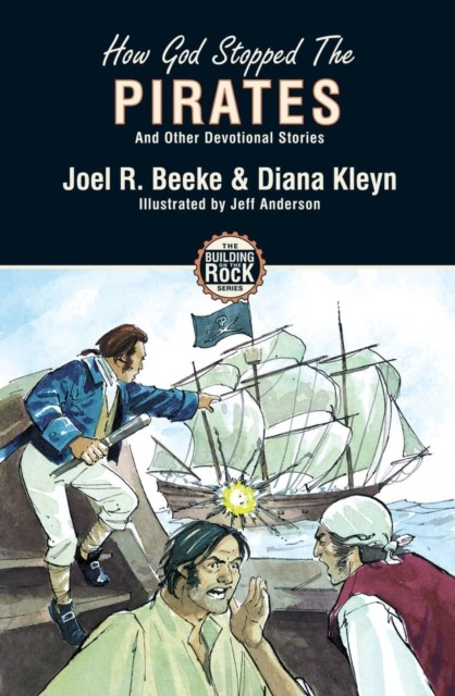 How God Stopped the Pirates by Diana Kleyn (Paperback Book)