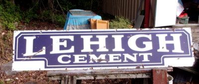 Coplay Sign LARGE LEHIGH CEMENT CO. PORCELIAN SIGN. COPLAY OR NAZARETH P. A. PLANT ...