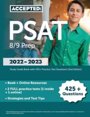 PSAT 89 Prep 2022-2023: Study Guide Book with 425 Practice Test Questio - GOOD