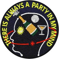 "Lustiger AufnäHer AufbüGler \"There Is Always A Party In My Mind\" Patch 70X70Mm"