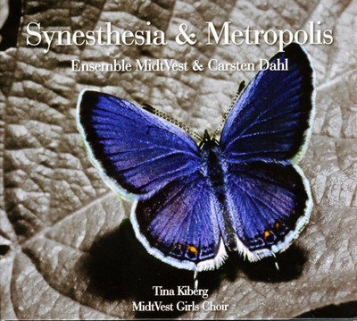 Ensemble Midtvest & Carsten Dahl Synesthesia & Metropolis (CD)