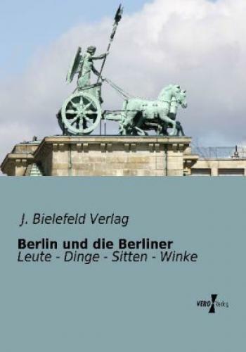 Thumbnail - Berlin Und Die Berliner Leute - Dinge - Sitten - Winke 2289