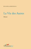 Isokuma Medard Bula-Bula | La Vie Des Autres | Taschenbuch | FranzöSisch (2020)