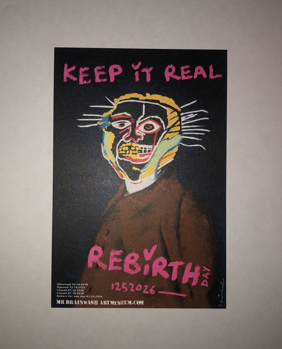 MR BRAINWASH MUSEUM LAST DAY REBIRTH 01-25-26 POST CARD ART