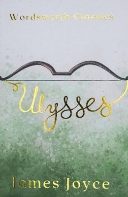 James Joyce Ulysses (Paperback) Wordsworth Classics (UK IMPORT)