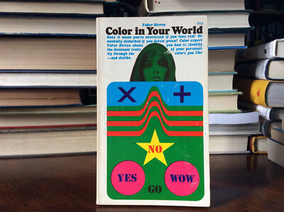Color in your world  by Faber Birren ( Paperback 1970)