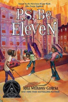 P.S. Be Eleven, USED-Very Good, Williams-Garcia, Rita