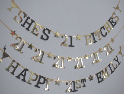 21st BIRTHDAY BANNER personalised Gold, black silver rose gold SHE'S 21 BITCHES - Picture 1 of 2