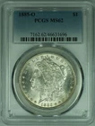 1885-O Morgan Silver Dollar Coin  PCGS MS-62   (34)