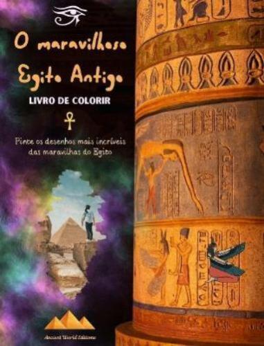 Ancient World E O maravilhoso Egito Antigo - Livro de col (Hardback) (UK IMPORT) - Picture 1 of 1